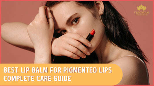 best lip balm for pigmented lips complete care guide